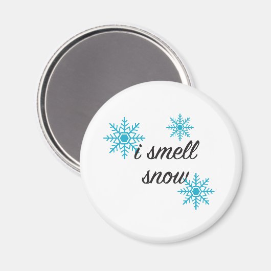 Ich rieche Schneeflocke Magnet (Vorderseite/Rückseite)