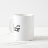 Ich rieche wie Rindfleisch Funny Meme Steak Fleisc Kaffeetasse (Vorderseite Links)