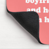 ICH RIEF IHR FREUND-HOMOSEXUELLES AN MOUSEPAD (Ecke)