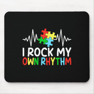 Ich rock meine eigenen Rhythmus Autismus Bewusstse Mousepad
