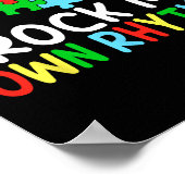 Ich rock meine eigenen Rhythmus Autismus Bewusstse Poster (Ecke)