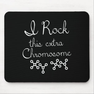 Ich rocke dieses extra Chromosom Down-Syndrom-Bewu Mousepad