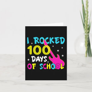 Ich rockte 100 Tage der 100. School Gitarrenmusik Karte