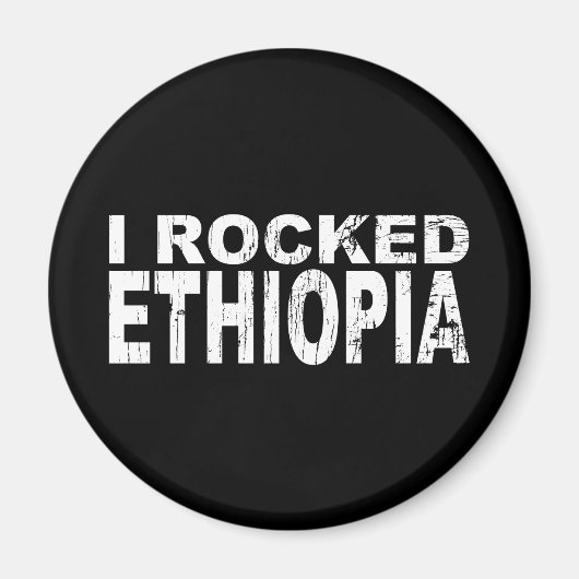 Ich rockte Äthiopien Magnet (Vorne)