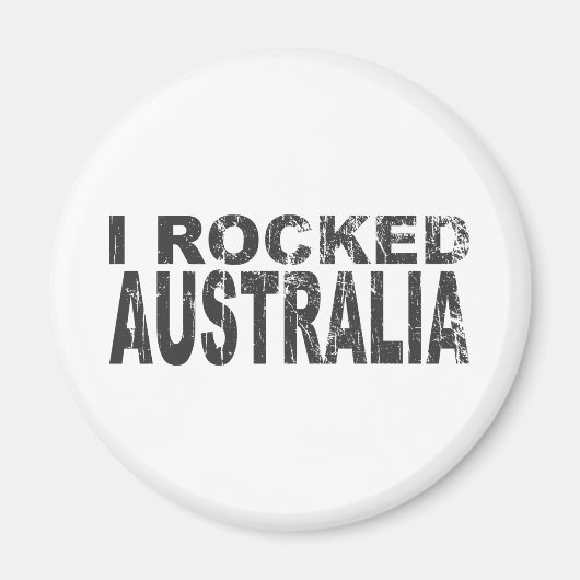 Ich rockte Australien Magnet (Vorne)