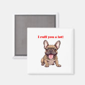 Ich roff dich viel! magnet (Vorderseite/Rückseite)