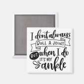 Ich Roll nicht immer ein Joint Magnet (Vorderseite/Rückseite)