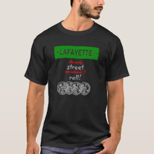Ich rolle mit Lafayette T-Shirt