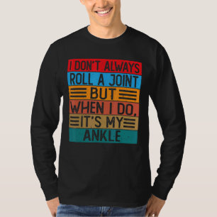 Ich rolle nicht immer eine Verbindung, aber wenn i T-Shirt
