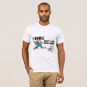 Ich rolle, was Ihr SuperPower ist? T-Shirt (Vorne ganz)