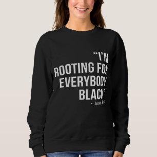 ICH ROOTIERE FÜR JEDEN SCHWARZEN BLM-Power Sweatshirt