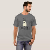 ICH RUFE BOO-SHEET AN! Funny Halloween Angry Ghost T-Shirt (Vorne ganz)