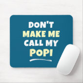 Ich rufe Popi Enkelkinder nicht Mousepad (Mit Mouse)