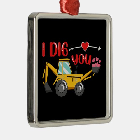 Ich sage dir Backhoe Valentine Ornament Aus Metall (Rechts)