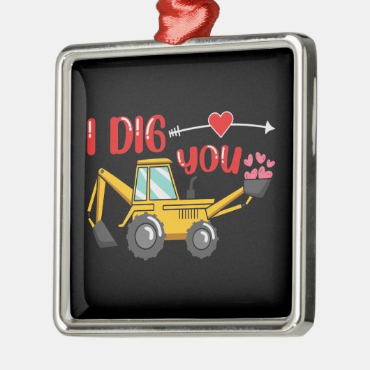 Ich sage dir Backhoe Valentine Ornament Aus Metall (Links)