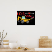 Ich sage dir Backhoe Valentine Poster (Küche)