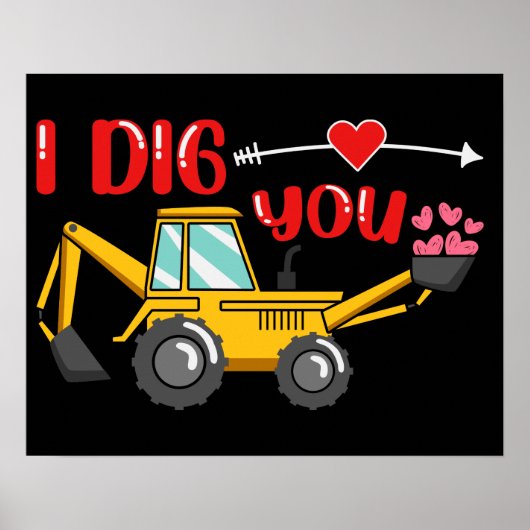 Ich sage dir Backhoe Valentine Poster (Vorne)