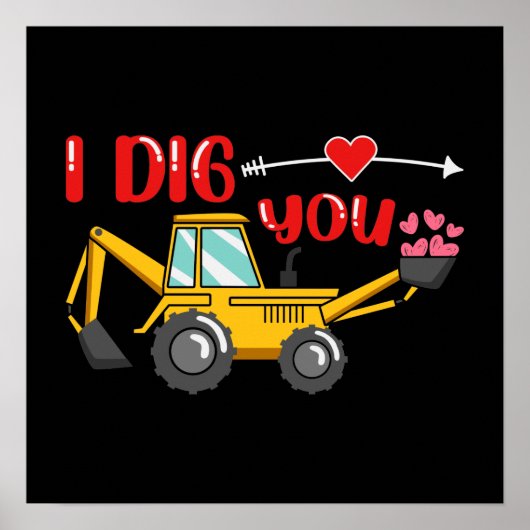 Ich sage dir Backhoe Valentine Poster (Vorne)