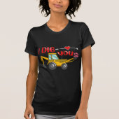 Ich sage dir Backhoe Valentine T-Shirt (Vorderseite)