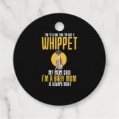 Ich sage dir, ich bin kein Whippet Geschenkanhänger (Vorderseite)