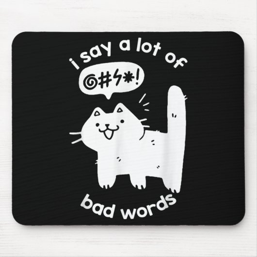 Ich sage eine Menge schlechter Worte lustige Katze Mousepad (Vorne)
