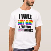 Ich sage "Homosexuell" und schütze die Transsrecht T-Shirt (Vorderseite)