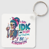Ich sage IDK eine Menge... Schlüsselanhänger (Rückseite)