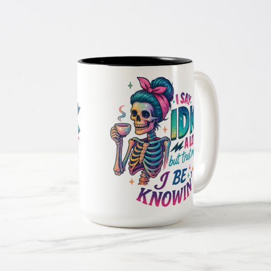 Ich sage IDK eine Menge... Zweifarbige Tasse (VorderseiteRechts)