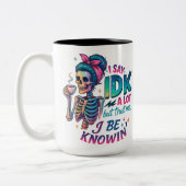 Ich sage IDK eine Menge... Zweifarbige Tasse (Links)