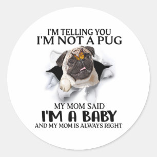 Ich sage Ihnen, ich bin kein Mops, ich bin ein Bab Runder Aufkleber
