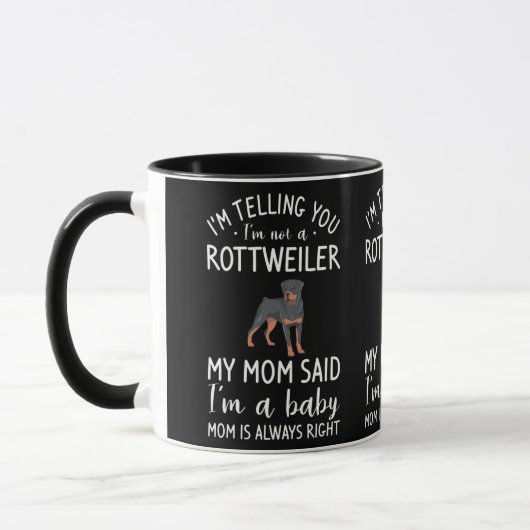 Ich sage Ihnen, ich bin kein Rottweiler, sagte mei Tasse (Links)