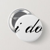Ich sage Ja auf Weiß auf Schwarz Button (Vorne & Hinten)