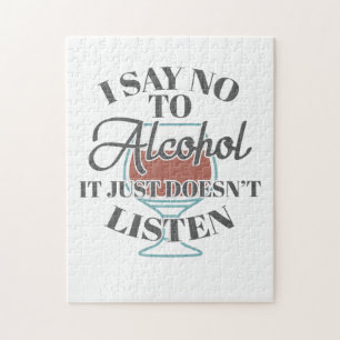 Ich sage keinen Alkohol Es hört sich einfach Bar D Puzzle