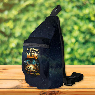 Ich sage nicht, dass es Aliens waren, aber es ware Crossbody Bag