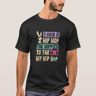 Ich sagte, Angesagt die Hippie zu Hüftpfropfen Bun T-Shirt