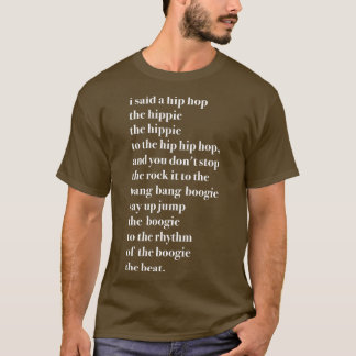 Ich sagte ein Hip Hop Hippie das Hippie T-Shirt