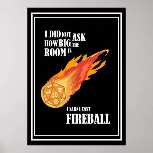 Ich sagte, ich habe Fireball gegossen Poster (Vorne)