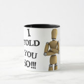 Ich sagte Ihnen so - Tasse (Zentrum)