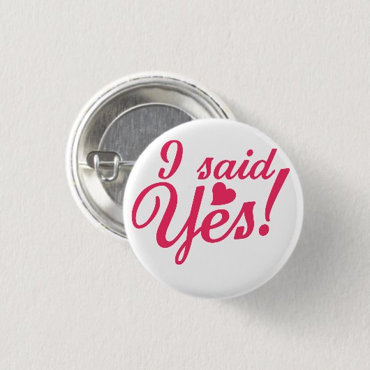 Ich sagte ja button (Vorne & Hinten)