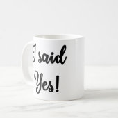 Ich sagte ja! Tasse (Vorderseite Links)