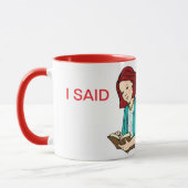 Ich SAGTE Kaffee-Tasse Tasse (Links)