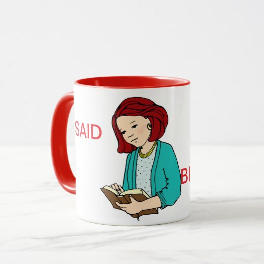 Ich SAGTE Kaffee-Tasse Tasse (Vorderseite Links)