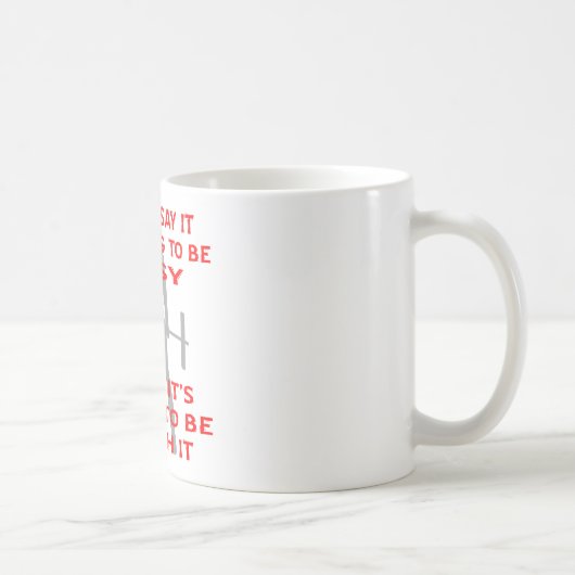 Ich sagte nicht, es im Begriff war, einfach zu Kaffeetasse (Rechts)