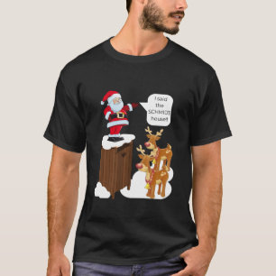 Ich sagte, Schmidt House Fun Xmas Santa T Shirt