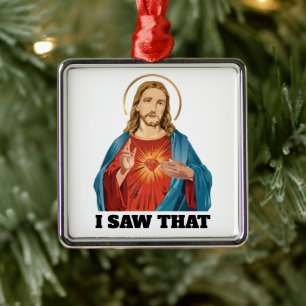 ICH SAH DAS, JESUS ORNAMENT AUS METALL