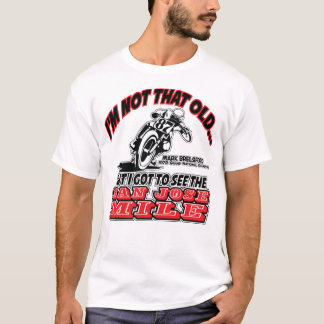 ICH SAH DAS SAN JOSE MILE-MARK BRELSFORD T-Shirt
