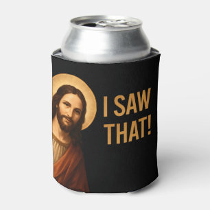 Ich sah, dass Jesus Christlichen Zitat lustig Dosenkühler
