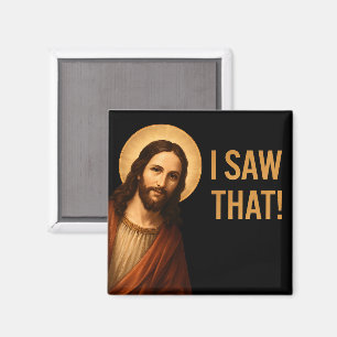 Ich sah, dass Jesus Christlichen Zitat lustig Magnet