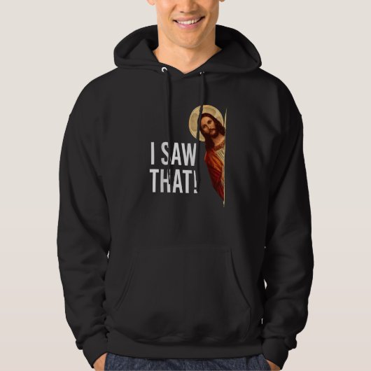 Ich sah, dass Jesus Meme Christlich Matching Hoodie (Vorderseite)