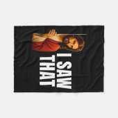 Ich sah, dass Jesus Meme lustige Erinnerung Fleecedecke (Vorderseite (Horizontal))